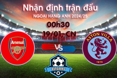 Soi kèo Arsenal vs Aston Villa, 00h30 ngày 19/01/2025 – Ngoại Hạng Anh 2024/25