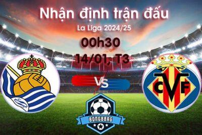 Soi kèo Sociedad vs Villarreal, 03h00 ngày 14/01/2025 – La Liga