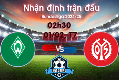 Soi kèo Bremen vs Mainz, 02h30 ngày 01/02/2025 – Bundesliga 2024/25