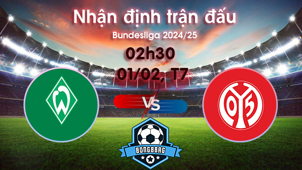 Soi kèo Bremen vs Mainz, 02h30 ngày 01/02/2025 – Bundesliga 2024/25