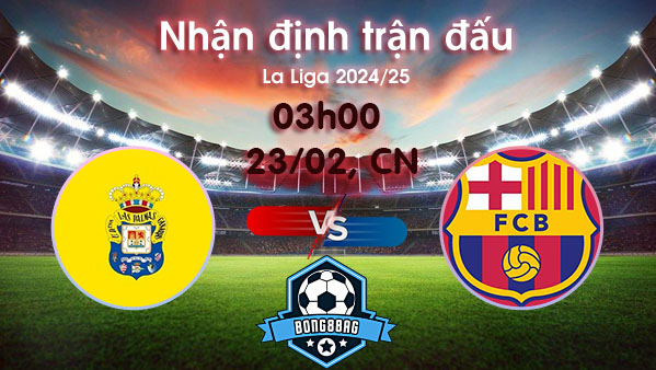 Soi kèo Las Palmas vs Barcelona, 03h00 ngày 23/02/2025 – La Liga