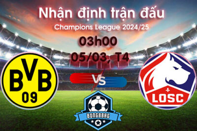 Soi kèo Dortmund vs Lille, 03h00 ngày 05/03/2025 – Cúp C1 Châu Âu