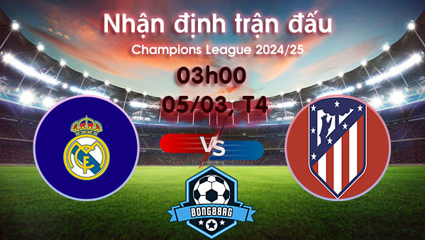 Soi kèo Real Madrid vs Atletico, 03h00 ngày 05/03/2025 – Cúp C1 Châu Âu