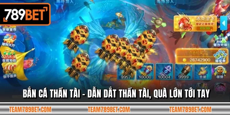 Bắn Cá Thần Tài - Dẫn Dắt Thần Tài, Quà Lớn Tới Tay
